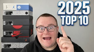 TOP 10 SNEAKER PICKUPS OF 2025