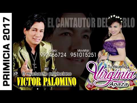 VICTOR PALOMINO Y VIRGINIA APAZA : CARMENCITA ♫ 2017