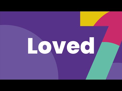 Loved | Lyric Video