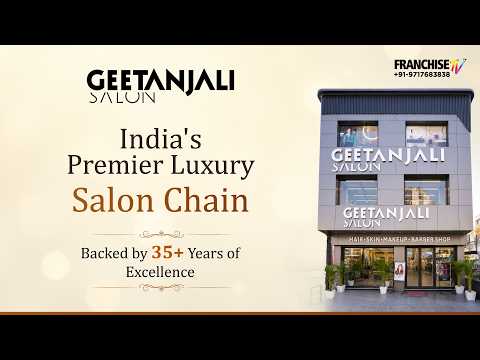 Business Opportunity with Geetanjali Salon