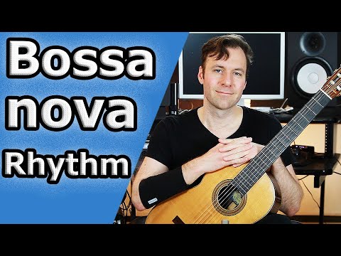 How to Play a Bossa Nova Guitar Rhythm