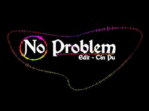 No Problem ( Hip Hop )