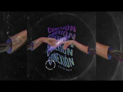 06. Llégate - Sixto Rein Ft. Corina Smith | Album: Conexión