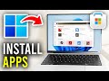 How To Download Apps In Laptop PC Windows Full Guide
