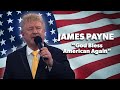 Gospel Singer, James Payne -  God Bless America Again