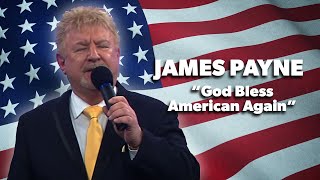 James Payne -  God Bless America Again