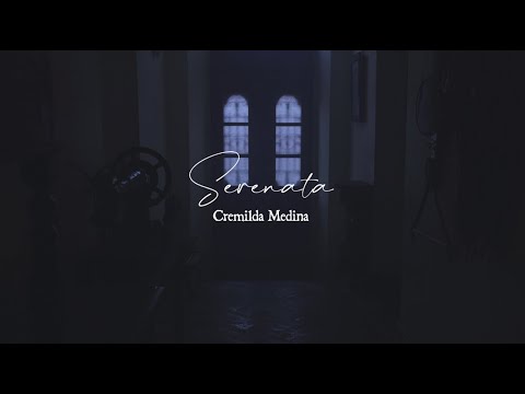 Cremilda Medina - Serenata [Official Music Video]