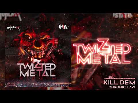 Chronic Law, Anju Blaxx - Kill Dem (Official Audio)