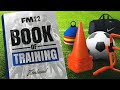 Complete Guide to Training in Football Manager