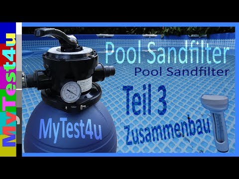 Pool Sandfilteranlage Teil 3 (TIP SFP 180)