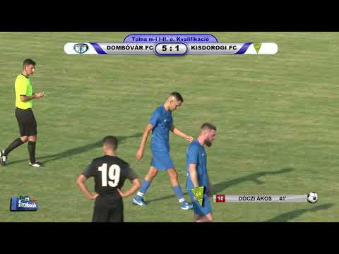 DOMBÓVÁR FC - KISDOROGI FC     6 - 2 (5 - 1)