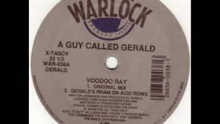 A Guy Called Gerald - Voodoo Ray (Gerald's Rham on Acid Remix)