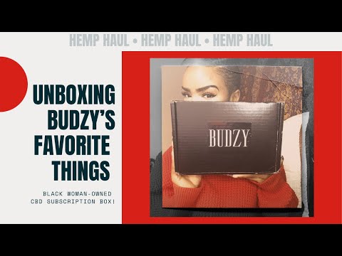 Budzy’s Favorite Things Unboxing | Hemp Haul #budzy #budzybox #unboxing