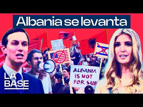 La Base 6x151 | El pueblo albanés toma las calles contra la familia Trump