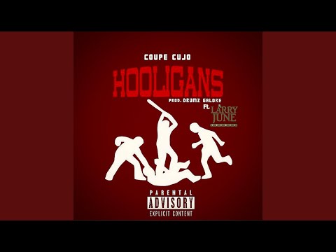 Hooligans, Pt. 2 (feat. Larry June)