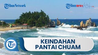 Keindahan Pantai Chuam dengan Pesona Pasir Putihnya