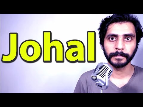 How To Pronounce Johal