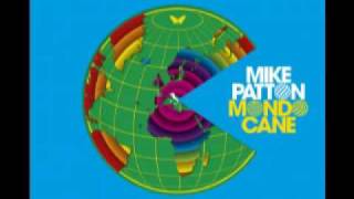 Mike Patton - Mondo Cane ( 2010) 08 - L`Uomo Che Non Sapeva Amare