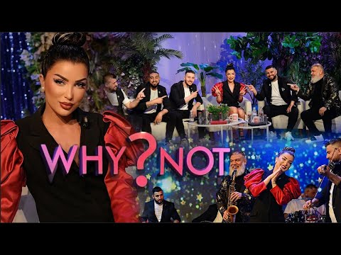 Why Not - Të Ftuar: Batalioni B13 (Emisioni i plotë) (Sezoni 6)