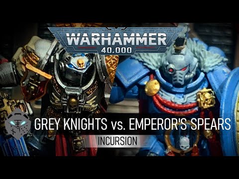 Grey Knights vs Emperor's Spears - A Warhammer 40,000 Battle Report