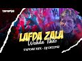 Lafda Zala (Tapori Dance Remix) - Dj Deepsi | Jhund | Ajay-Atul | lafda zala dj song