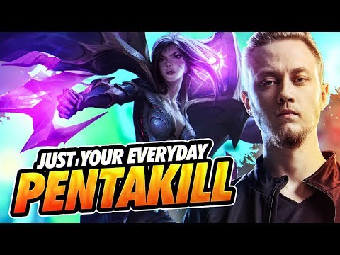 JUST YOUR EVERYDAY PENTAKILL