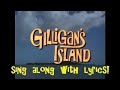 Gilligan S Island Theme Song Season 2 Lyrics On Screen