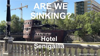 Are we sinking? Hotel Senigallia @Travelsnippetsnow