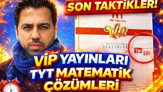 VİP YAYINLARI - TYT MATEMATİK ÇÖZÜMLERİ