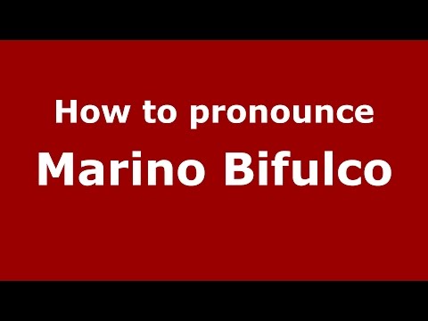 How to pronounce Marino Bifulco (Italian/Italy)  - PronounceNames.com