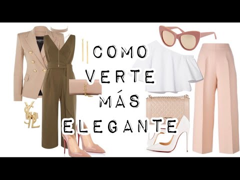 CÓMO SER UNA MUJER ELEGANTE MODERNA / MODA 2022 / OUTFITS CON ESTILO LOOKS ELEGANTES EN TENDENCIA !