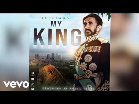 Jahllano - My King (Official Audio)