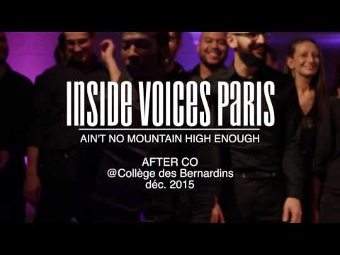 Ain't No Mountain High Enough - Bernardins 2015