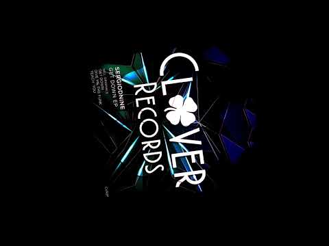 Sergiodnine - Get Down [Clover Records]