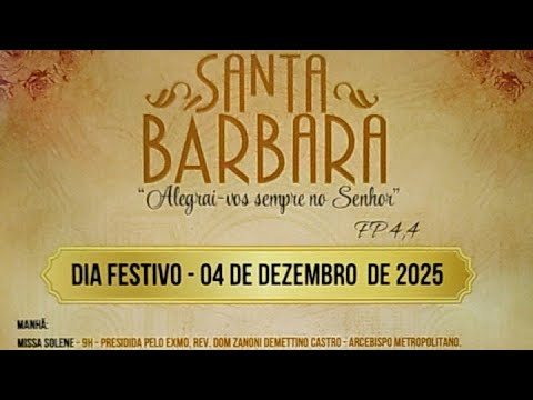 GRANDE DIA FESTIVO- MISSA SOLENE