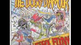 Drunk Like Me  THE DOGS D&#39;AMOUR