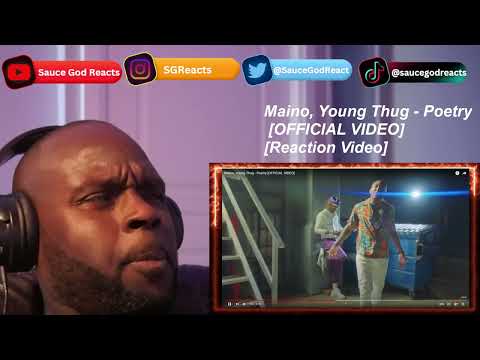 Maino, Young Thug - Poetry [OFFICIAL VIDEO] | REACTION