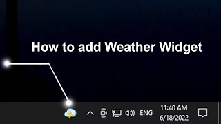 How to Add the Weather to Taskbar in Windows 10/11 ( Quick Tutorial )