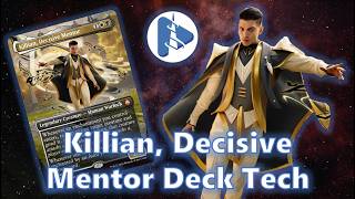 EXTREME AURA-FARMING!!! Killian, Decisive Mentor Deck Tech