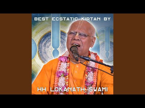 Best Ecstatic Kirtan by HH Lokanath Swami
