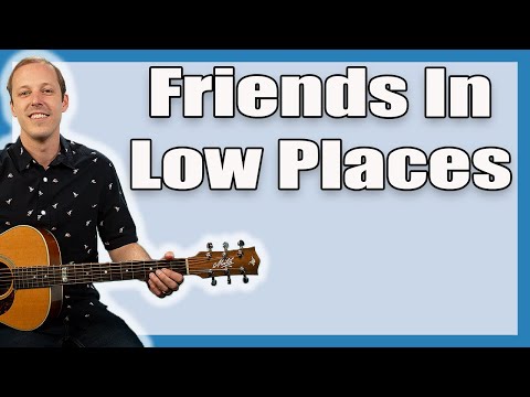 Friends In Low Places Guitar Lesson (Garth Brooks)