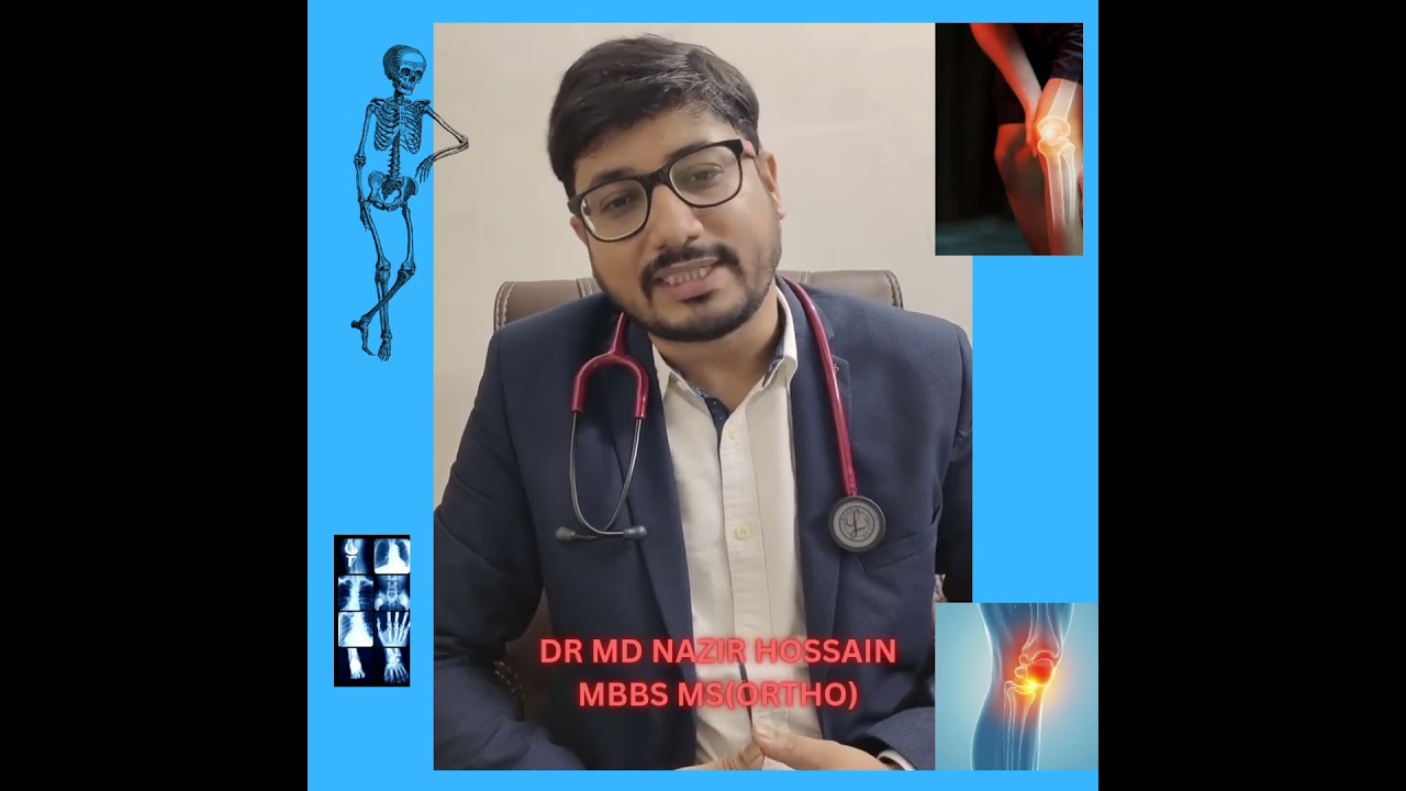 Arthritis Pain Relief | Causes, Symptoms & Treatment  |DR MD NAZIR HOSSAIN | ORTHOPEDIC SURGEON