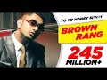 Brown Rang Dhol Mix Honey Singh Ft Light Bass 11