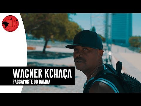 Wagner Kchaça - Passaporte do Bamba (prod. NeoBeats)