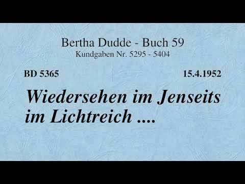 BD 5365 - WIEDERSEHEN IM JENSEITS IM LICHTREICH ....