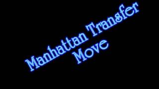 Manhttan Transfer - Move