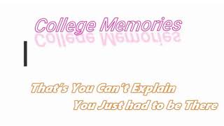 Download lagu 3 Years in 10 Minutes - College Memories mp3
