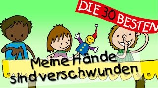 Meine Hände sind verschwunden - Die besten Spiel - und Bewegungslieder || Kinderlieder