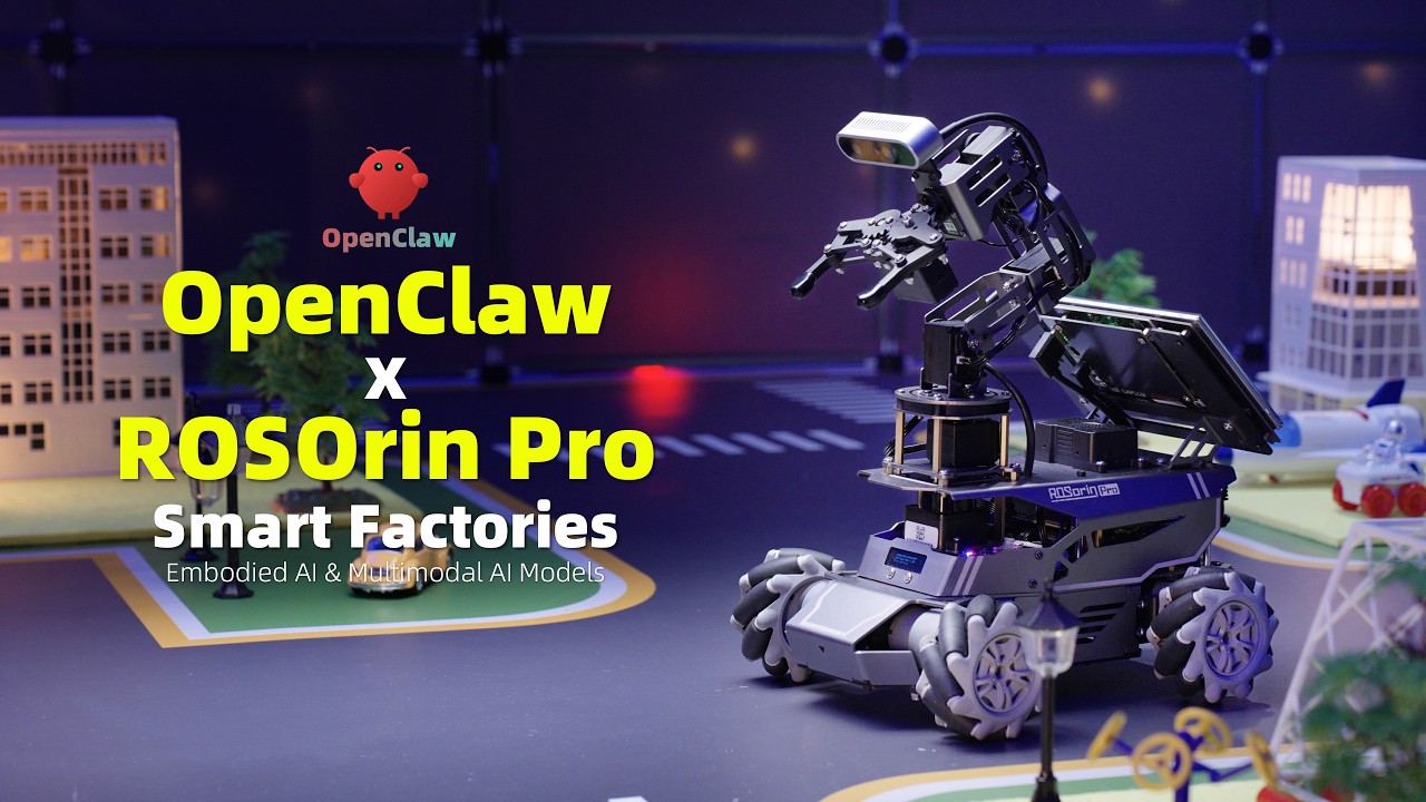 OpenClaw X ROSOrin Pro Smart Factories: Embodied AI & Multimodal AI Models Robotic Car🧠