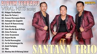 Download lagu Santana Trio | Viral Hits Kompilasi Lagu Batak Terpopuler 2025 Top Album Batak Terbaik Enak Didengar mp3